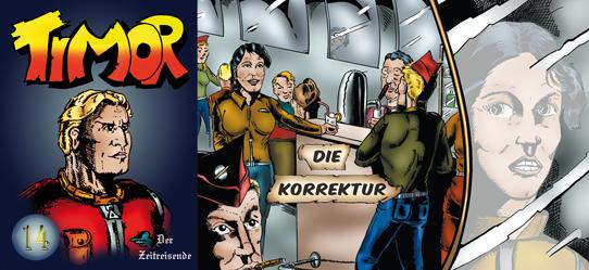 Timor 14: Die Korrektur