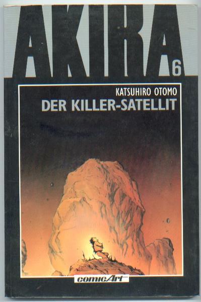 Akira 6: Der Killer-Satellit (höhere Auflagen)
