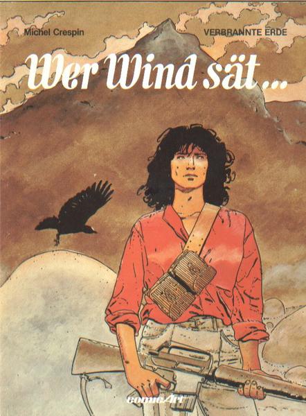 Verbrannte Erde 2: Wer Wind sät ...