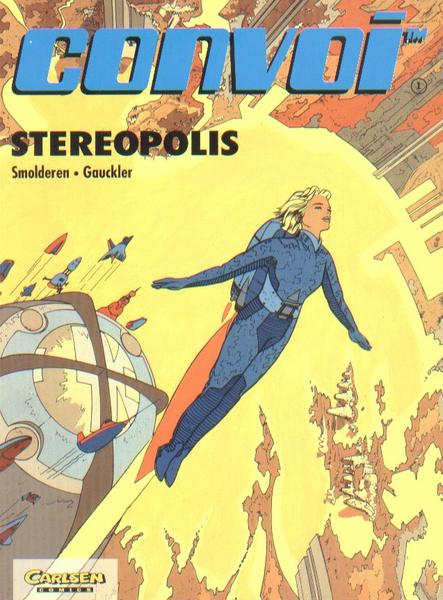Convoi 1: Stereopolis