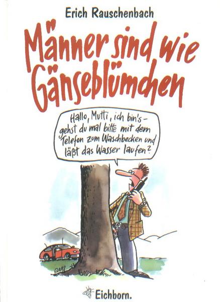 Männer sind wie Gänseblümchen: