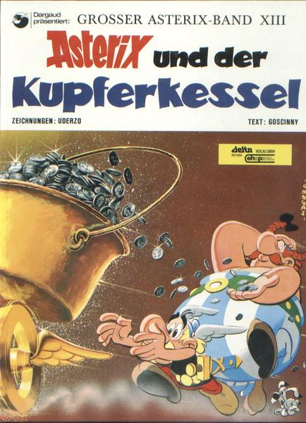 Asterix 13: Asterix und der Kupferkessel (höhere Auflagen) (Hardcover)