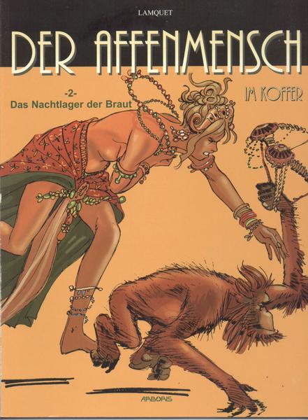 Der Affenmensch im Koffer 2: Das Nachtlager der Braut