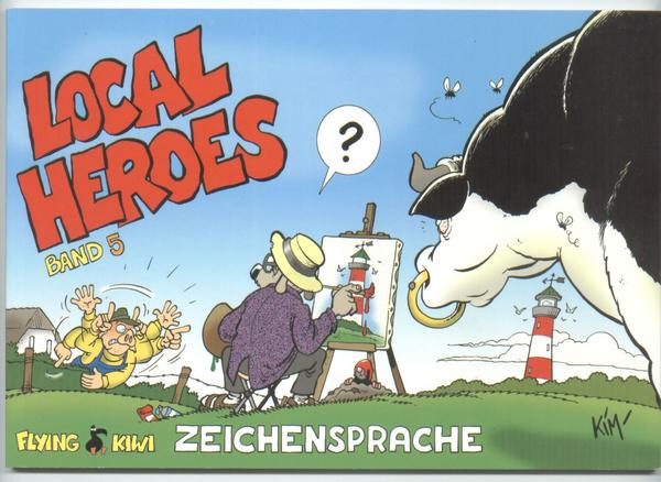 Local Heroes 5: Zeichensprache