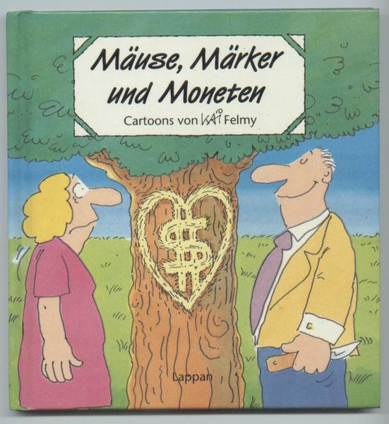 Mäuse, Märker und Moneten