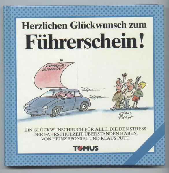 Herzlichen Glückwunsch zum Führerschein!