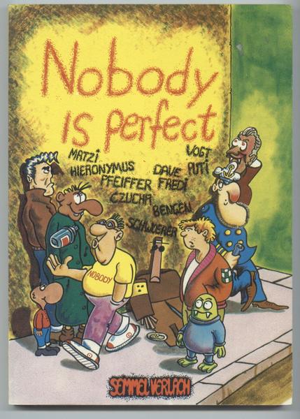 Nobody is perfect: