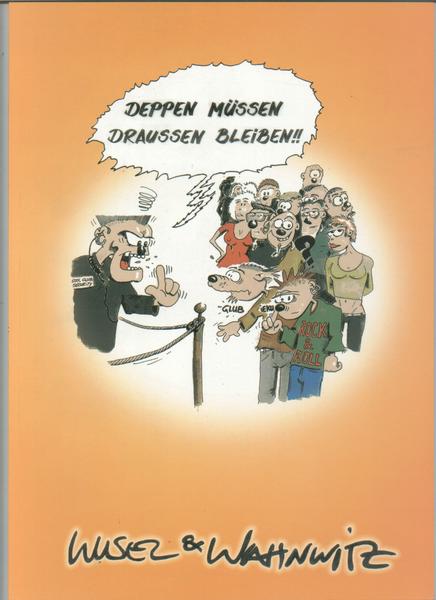 Deppen müssen draussen bleiben !!: