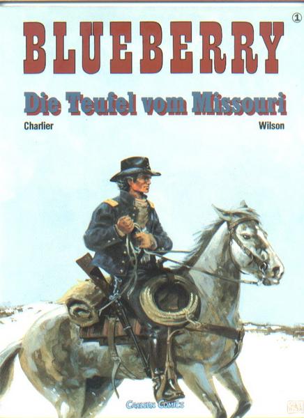 Blueberry 1: Die Teufel vom Missouri