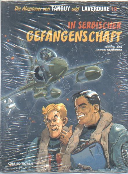 Die Abenteuer von Tanguy und Laverdure 19: In serbischer Gefangenschaft (Softcover)