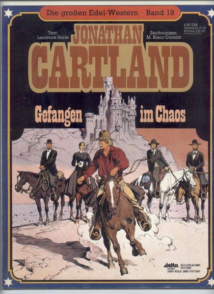 Die großen Edel-Western 19: Jonathan Cartland: Gefangen im Chaos
