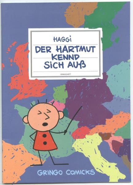 Der Hartmut (1): Der Hartmut kennd sich auß