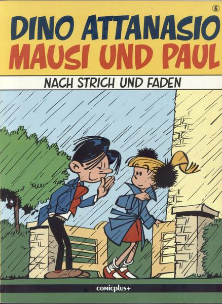 Mausi und Paul 6: Nach Strich und Faden