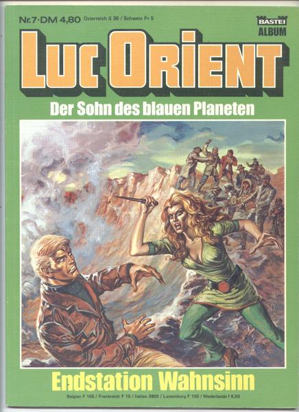 Luc Orient 7: Endstation Wahnsinn