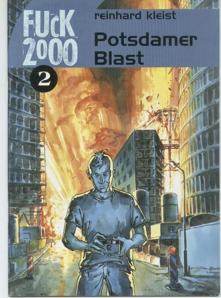 Fuck 2000 2: Potsdamer Blast