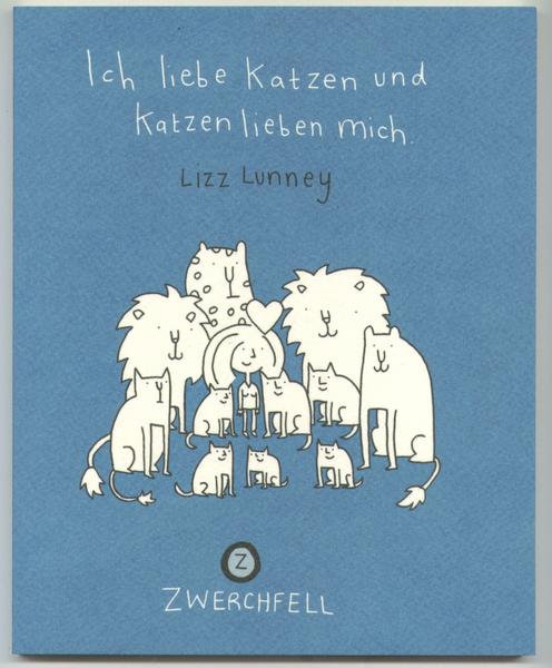 Ich liebe Katzen und Katzen lieben mich: