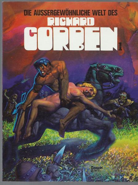 Die Außergewöhnliche Welt des Richard Corben 1