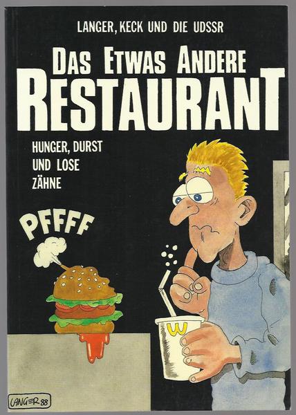 Das etwas andere Restaurant