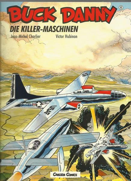 Buck Danny 6: Die Killer-Maschinen