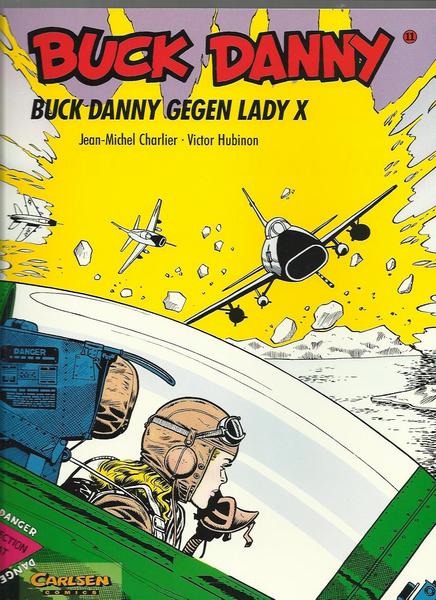 Buck Danny 11: Buck Danny gegen Lady X