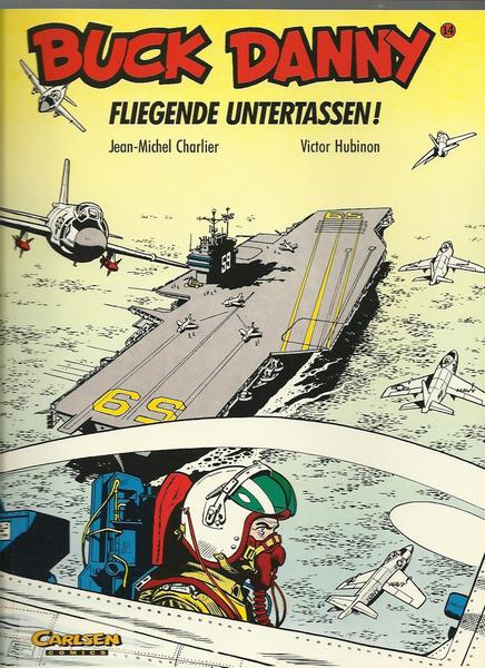 Buck Danny 14: Fliegende Untertassen !