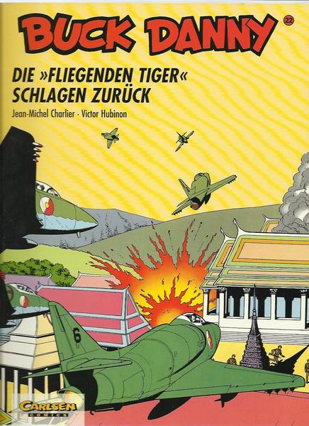 Buck Danny 22: Die »Fliegenden Tiger« schlagen zurück
