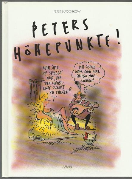 Peter Butschkow: Peters Höhepunkte