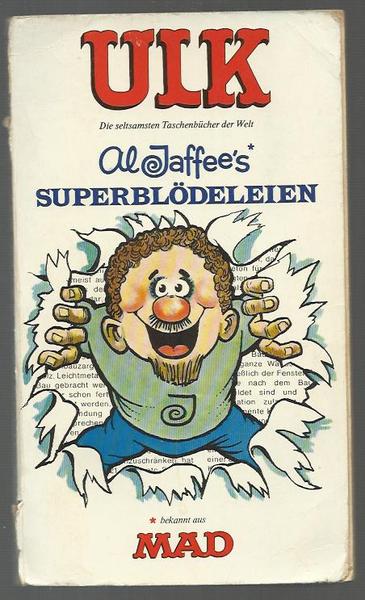 Ulk-Taschenbuch Nr. 8: Al Jaffee`s Superblödeleien