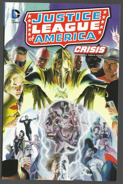 Justice League of America: Crisis 1: 1963-1966 (Softcover)