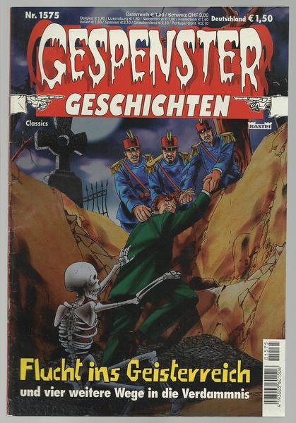 Gespenster Geschichten 1575: Flucht ins Geisterreich