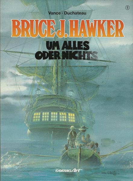 Bruce J. Hawker 5: Um Alles oder Nichts