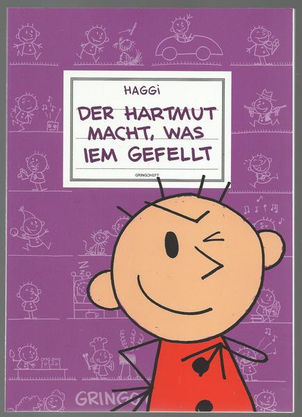 Der Hartmut (7): Der Hartmut macht, was iem gefellt