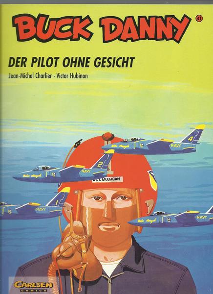 Buck Danny 31: Der Pilot ohne Gesicht