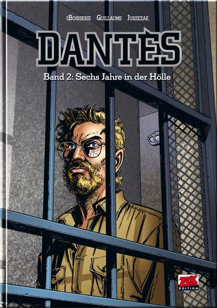 Dantes 2: Sechs Jahre in der Hölle