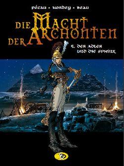 Die Macht der Archonten 6: Der Adler und die Sphinx