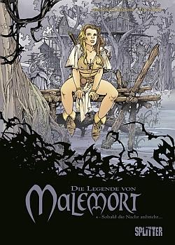 Die Legende von Malemort 4: Sobald die Nacht anbricht