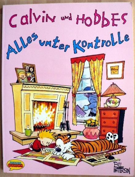 Calvin und Hobbes 3: Alles unter Kontrolle