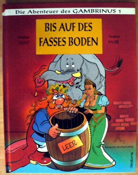 Die Abenteuer des Gambrinus 1: Bis auf des Fasses Boden