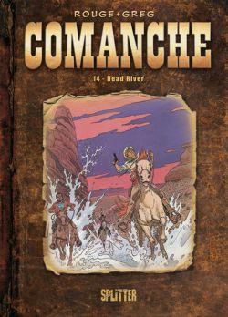 Comanche 14: Dead River