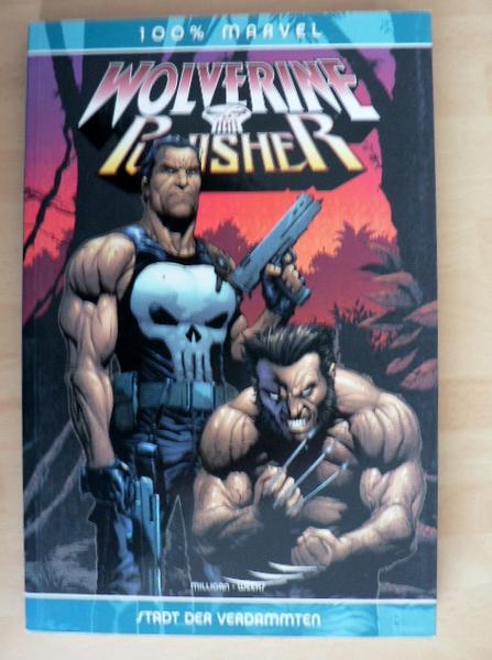 100% Marvel 11: Wolverine/Punisher: Stadt der Verdammten