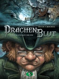 Drachenblut 4: Der schwarze Druide