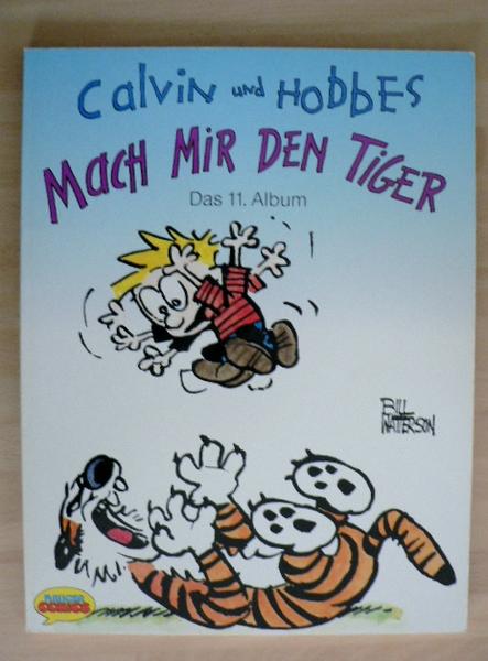 Calvin und Hobbes 11: Mach mir den Tiger