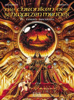 Die Chroniken des schwarzen Mondes 15: Terra Secunda (Buch 1/2) (Softcover)