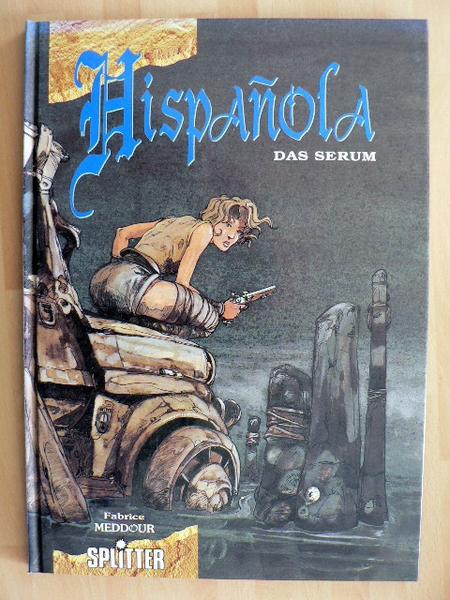 Hispanola 1: Das Serum (Limitierte Ausgabe)