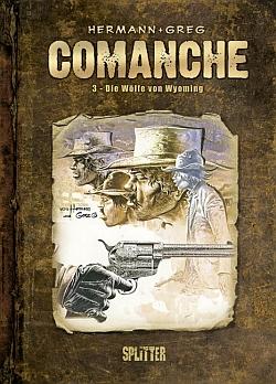 Comanche 3: Die Wölfe von Wyoming