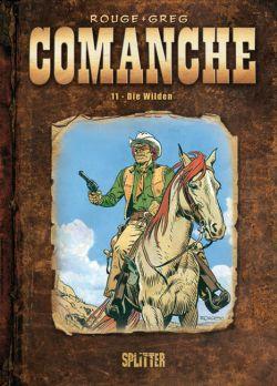 Comanche 11: Die Wilden