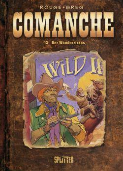 Comanche 13: Der Wanderzirkus