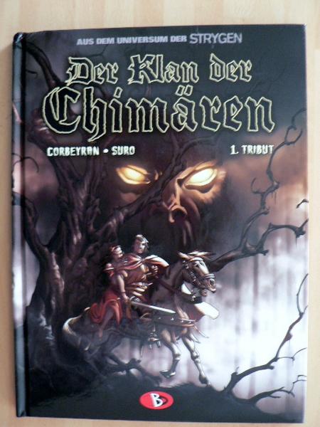 Der Klan der Chimären 1: Tribut