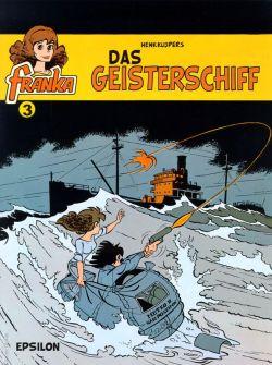 Franka 3: Das Geisterschiff