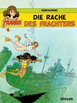 Franka 4: Die Rache des Frachters